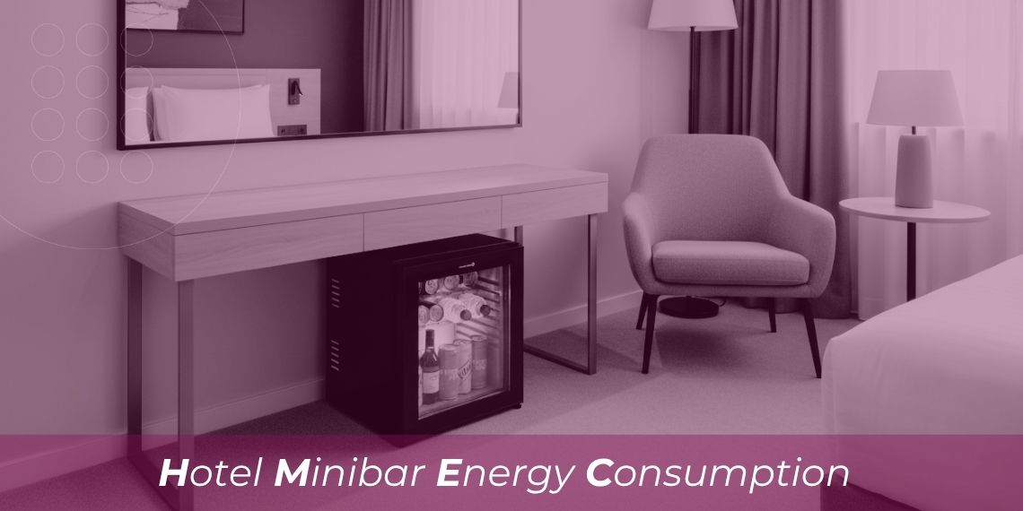 Consumo elétrico de um minibar de hotel: quanto custa mantê-los ligados e como reduzir esse consumo?